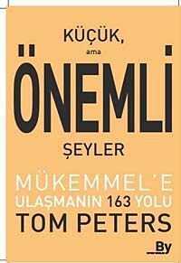 Küçük Ama Önemli Şeyler  Mükemmel'e Ulaşmanın 163 Yolu