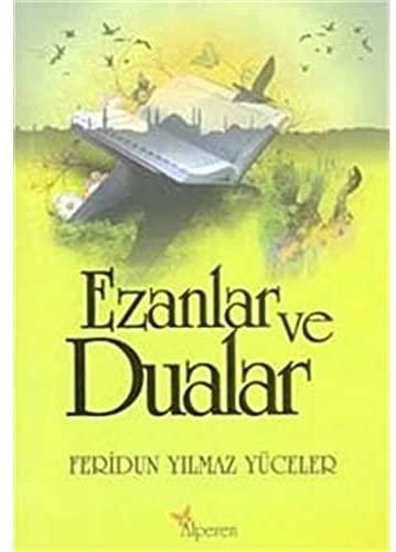 Ezanlar ve Dualar