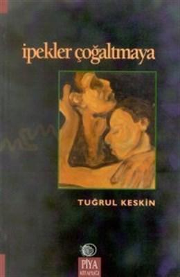İpekler Çoğaltmaya