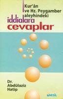 Kur'an ve Peygamber Aleyhindeki İddialara Cevaplar
