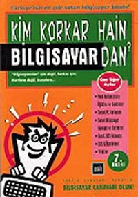 Kim Korkar Hain Bilgisayardan?