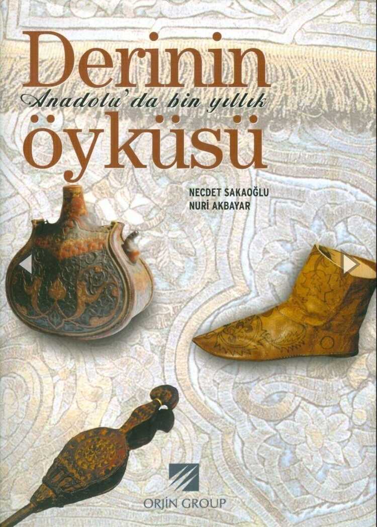 Derinin Anadolu'da Bin Yıllık Öyküsü