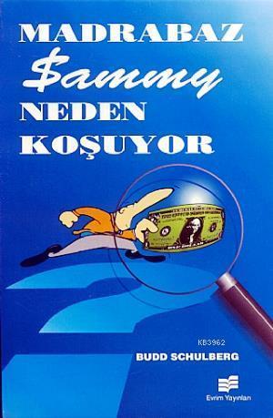 Madrabaz Sammy Neden Koşuyor