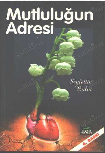 Mutluluğun Adresi