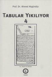 Tabular Yıkılıyor 4