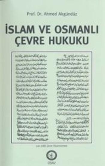 İslam ve Osmanlı Çevre Hukuku
