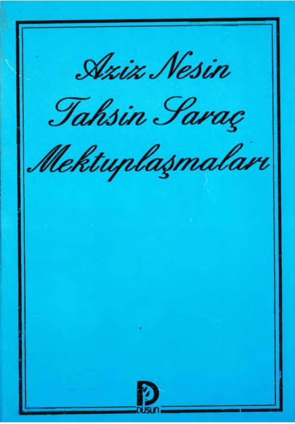 Aziz Nesin - Tahsin Saraç Mektuplaşmaları