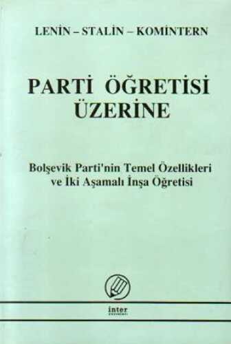 Parti Öğretisi Üzerine
