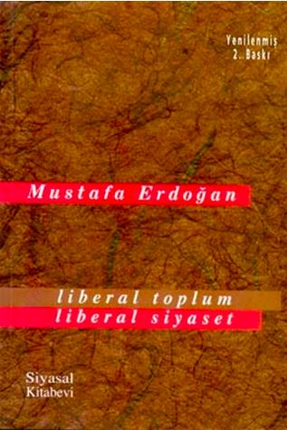 Liberal Toplum Liberal Siyaset