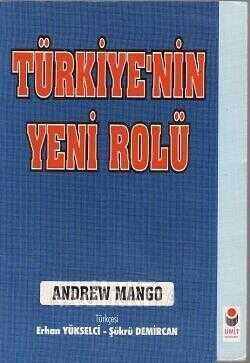 Türkiye'nin Yeni Rolü