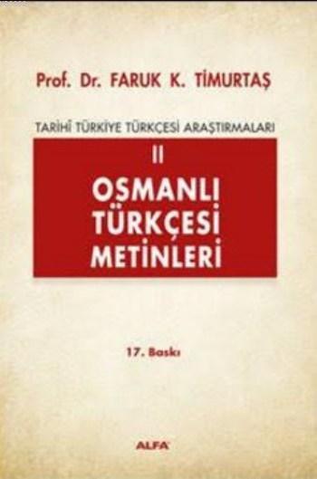 Osmanlı Türkçesi Metinleri 2