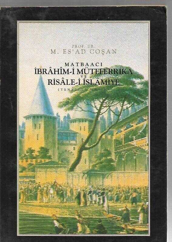 Matbaacı İbrahim-i Müteferrika ve Risale-i İslamiye