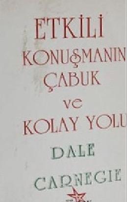 Etkili Konuşmanın Çabuk ve Kolay Yolu