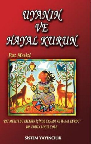 Uyanın ve Hayal Kurun