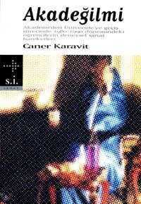 Akadeğilmi — Caner Karavit