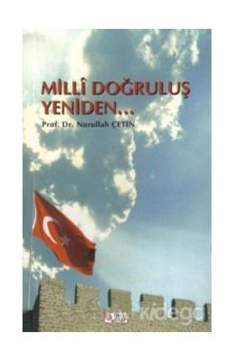 Milli Doğruluş Yeniden