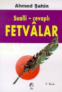 Sualli - Cevaplı Fetvalar