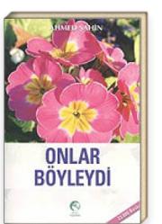 Onlar Böyleydi
