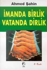 İmanda Birlik Vatanda Dirlik