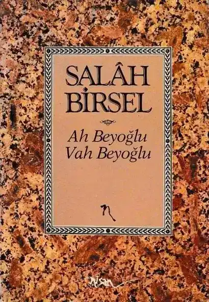 Ah Beyoğlu Vah Beyoğlu