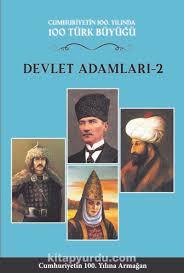 100 Türk Büyüğü - Devlet Adamları 2 Cilt 5