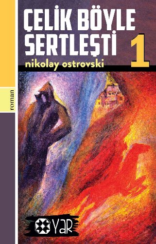 Çelik Böyle Sertleşti 1