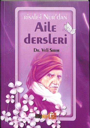 Risale-i Nur'dan Aile Dersleri