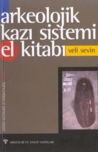 Arkeolojik Kazı Sistemi