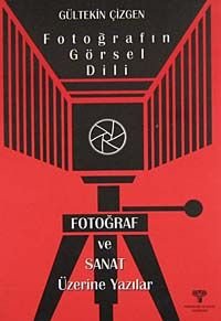 Fotoğrafın Görsel Dili
