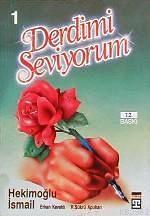 Derdimi Seviyorum 1