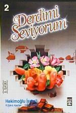 Derdimi Seviyorum 2