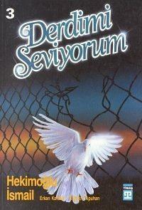 Derdimi Seviyorum 3