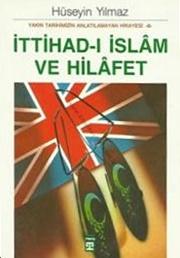 İttihad-ı İslâm ve Hilafet