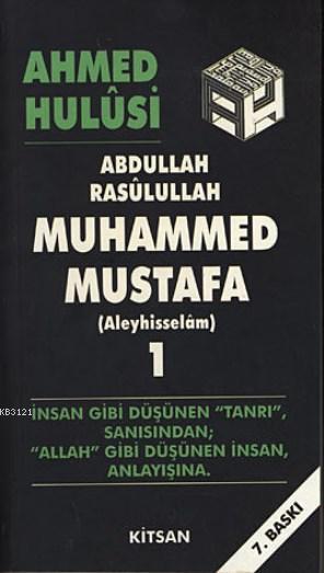 Muhammed Mustafa (Aleyhisselam) - 1