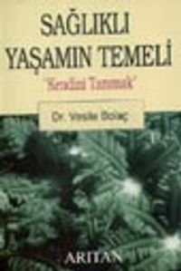 Sağlıklı Yaşamın Temeli
