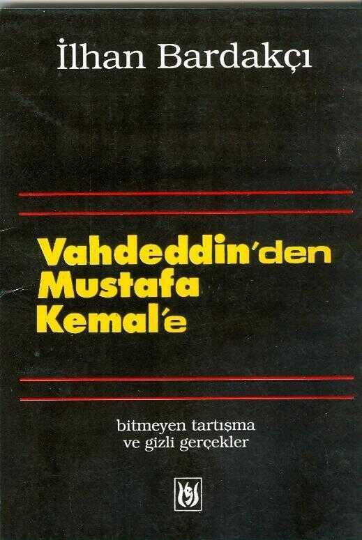 Vahdeddin'den Mustafa Kemal'e