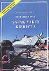 Şafak Vakti Kıbrıs'ta 20 Temmuz 1974