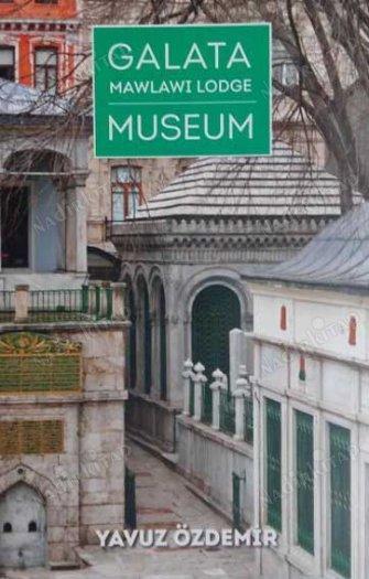 Galata Mawlawi Lodge Museum