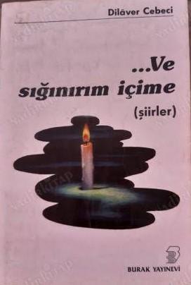 Ve Sığınırım İçime