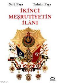 İkinci Meşrutiyetin İlânı