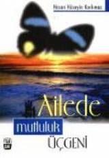 Ailede Mutluluk Üçgeni