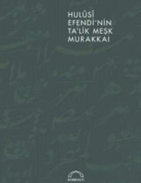 Hulusi Efendi'nin Ta'lik Meşk Murakkaı