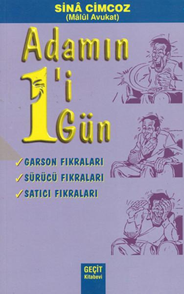 Adamın 1'i 1 Gün - Garson Fıkraları, Sürücü Fıkraları, Satıcı Fıkraları