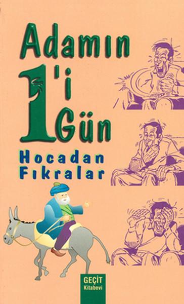 Adamın 1'i 1 Gün - Hocadan Fıkralar