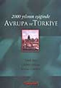 2000 Yılının Eşiğinde Avrupa ve Türkiye