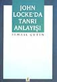 John Locke'da Tanrı Anlayışı