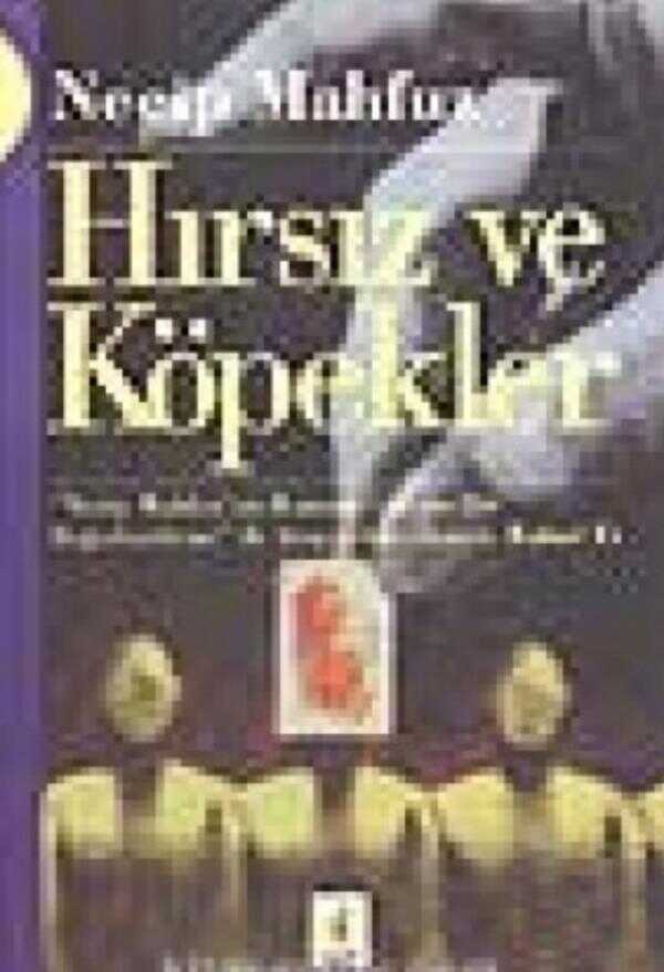 Hırsız ve Köpekler