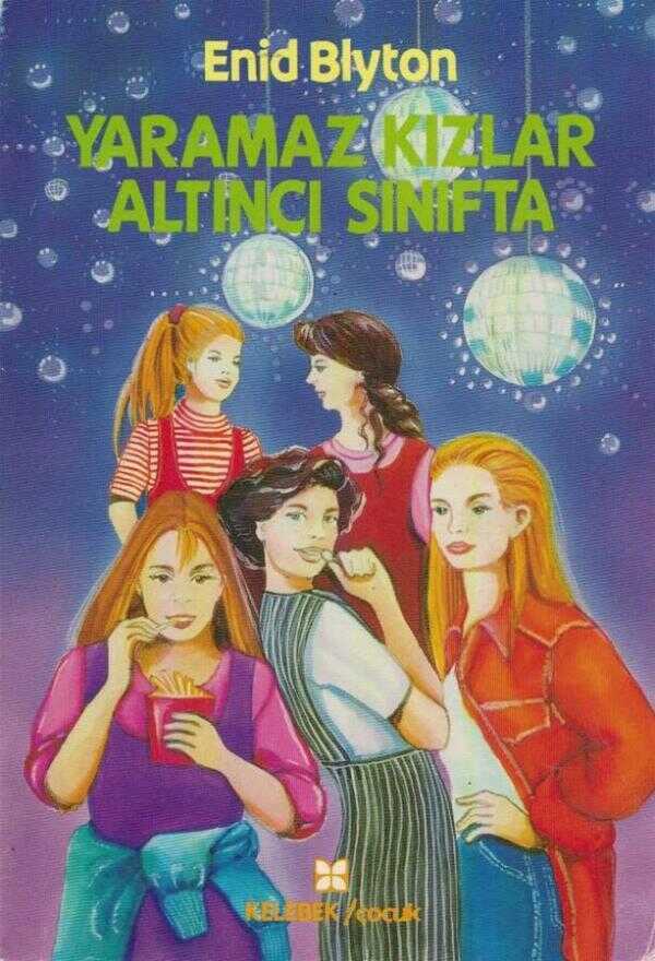 Yaramaz Kızlar 6. Sınıfta