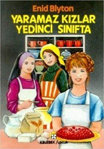 Yaramaz Kızlar 7. Sınıfta