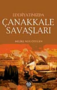Edebiyatımızda Çanakkale Savaşları